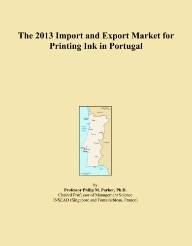 The 2013 Import and Export Market for Printing Ink in Portugal