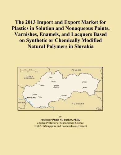 The 2013 Import and Export Market for Plastics in Solution and Nonaqueous Paints, Varnishes, Enamels, and Lacquers Based on Synthetic or Chemically Modified Natural Polymers in Slovakia