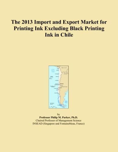 The 2013 Import and Export Market for Printing Ink Excluding Black Printing Ink in Chile