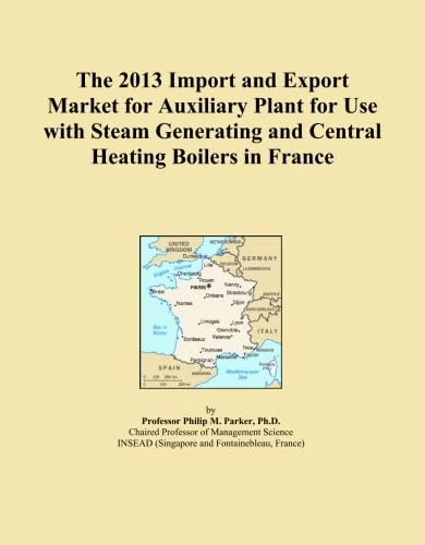 The 2013 Import and Export Market for Auxiliary Plant for Use with Steam Generating and Central Heating Boilers in France