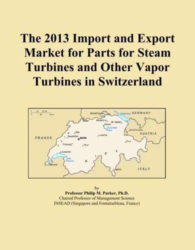 The 2013 Import and Export Market for Parts for Steam Turbines and Other Vapor Turbines in Switzerland