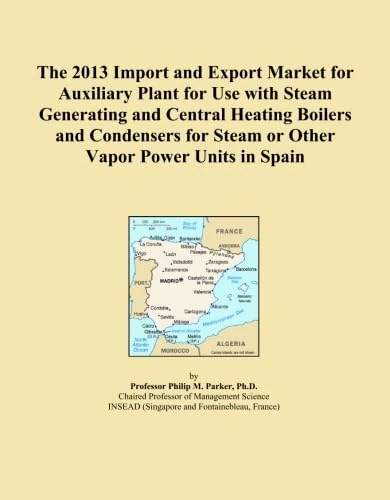 The 2013 Import and Export Market for Auxiliary Plant for Use with Steam Generating and Central Heating Boilers and Condensers for Steam or Other Vapor Power Units in Spain