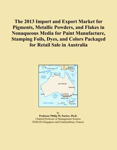 The 2013 Import and Export Market for Pigments, Metallic Powders, and Flakes in Nonaqueous Media for Paint Manufacture, Stamping Foils, Dyes, and Colors Packaged for Retail Sale in Australia