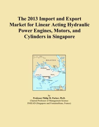 The 2013 Import and Export Market for Linear Acting Hydraulic Power Engines, Motors, and Cylinders in Singapore