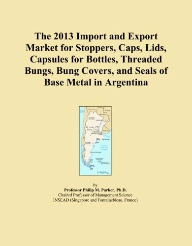 The 2013 Import and Export Market for Stoppers, Caps, Lids, Capsules for Bottles, Threaded Bungs, Bung Covers, and Seals of Base Metal in Argentina