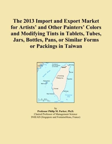 The 2013 Import and Export Market for Artists' and Other Painters' Colors and Modifying Tints in Tablets, Tubes, Jars, Bottles, Pans, or Similar Forms or Packings in Taiwan