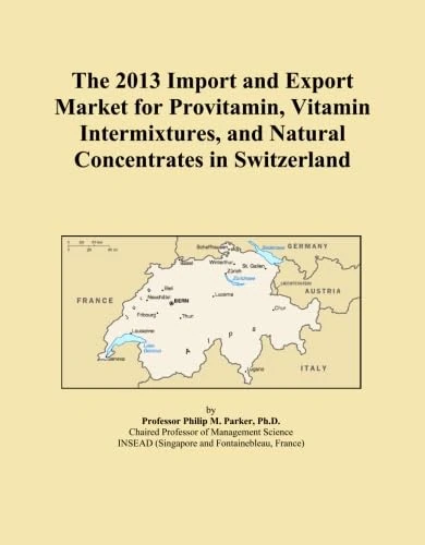 The 2013 Import and Export Market for Provitamin, Vitamin Intermixtures, and Natural Concentrates in Switzerland