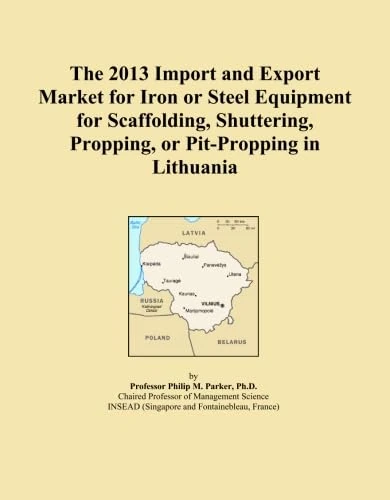 The 2013 Import and Export Market for Iron or Steel Equipment for Scaffolding, Shuttering, Propping, or Pit-Propping in Lithuania