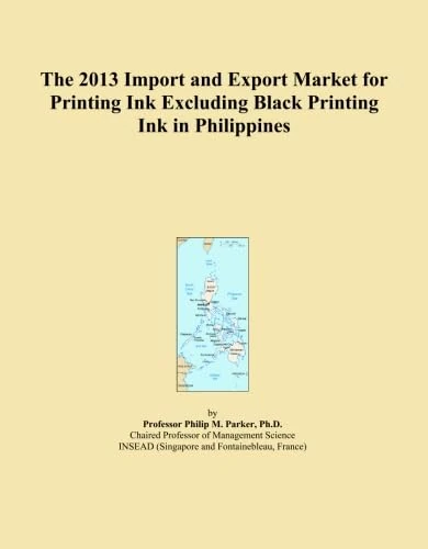 The 2013 Import and Export Market for Printing Ink Excluding Black Printing Ink in Philippines