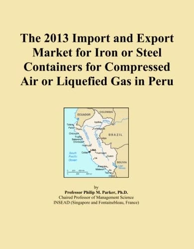 The 2013 Import and Export Market for Iron or Steel Containers for Compressed Air or Liquefied Gas in Peru