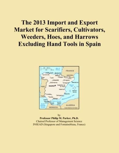 The 2013 Import and Export Market for Scarifiers, Cultivators, Weeders, Hoes, and Harrows Excluding Hand Tools in Spain