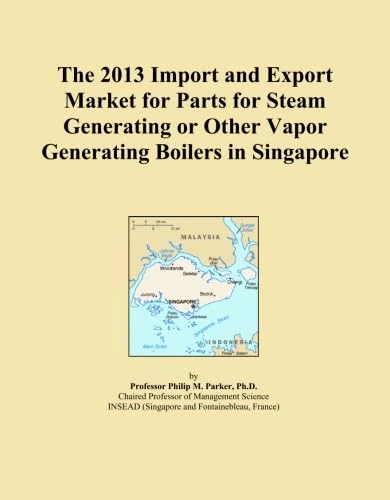 The 2013 Import and Export Market for Parts for Steam Generating or Other Vapor Generating Boilers in Singapore