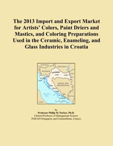 The 2013 Import and Export Market for Artists' Colors, Paint Driers and Mastics, and Coloring Preparations Used in the Ceramic, Enameling, and Glass Industries in Croatia