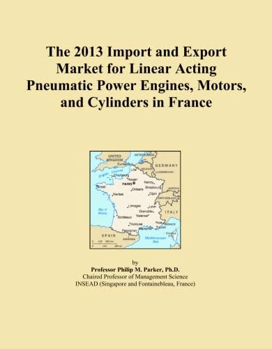 The 2013 Import and Export Market for Linear Acting Pneumatic Power Engines, Motors, and Cylinders in France
