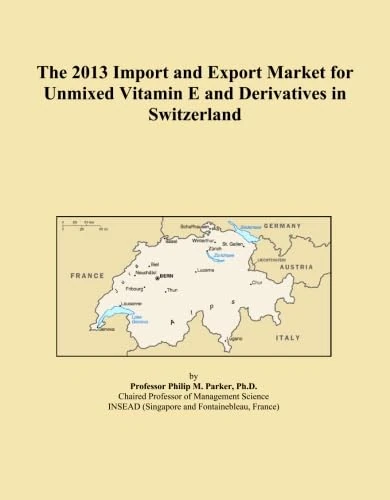 The 2013 Import and Export Market for Unmixed Vitamin E and Derivatives in Switzerland