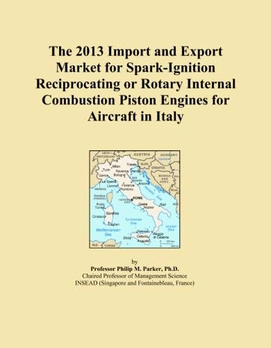 The 2013 Import and Export Market for Spark-Ignition Reciprocating or Rotary Internal Combustion Piston Engines for Aircraft in Italy