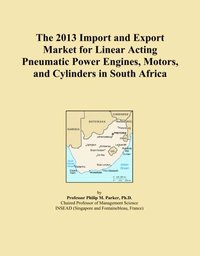 The 2013 Import and Export Market for Linear Acting Pneumatic Power Engines, Motors, and Cylinders in South Africa