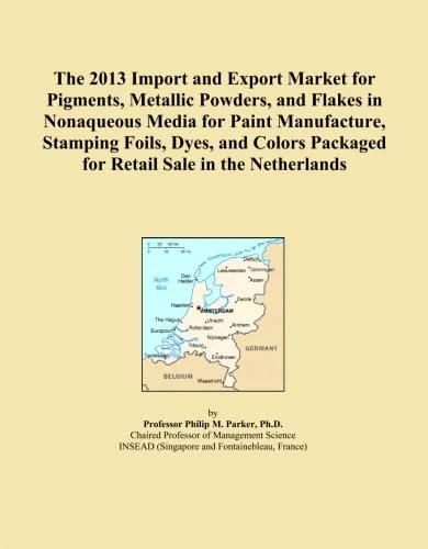 The 2013 Import and Export Market for Pigments, Metallic Powders, and Flakes in Nonaqueous Media for Paint Manufacture, Stamping Foils, Dyes, and Colors Packaged for Retail Sale in the Netherlands