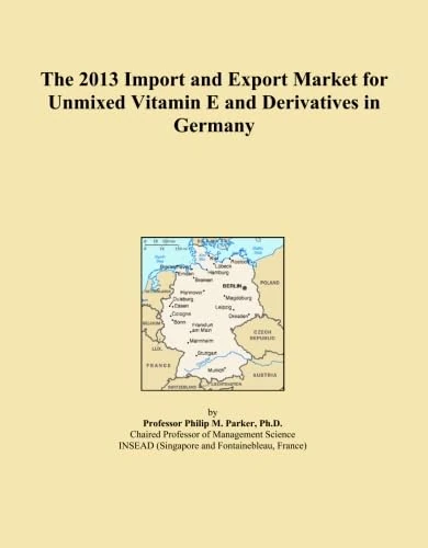 The 2013 Import and Export Market for Unmixed Vitamin E and Derivatives in Germany