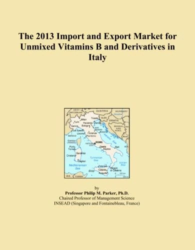 The 2013 Import and Export Market for Unmixed Vitamins B and Derivatives in Italy