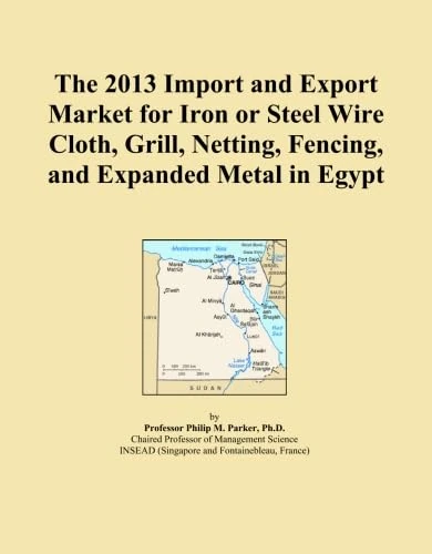 2013 Egypt Iron and Steel Wire Cloth Import Export Market