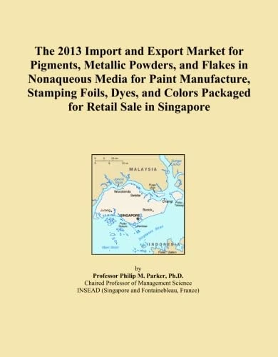 The 2013 Import and Export Market for Pigments, Metallic Powders, and Flakes in Nonaqueous Media for Paint Manufacture, Stamping Foils, Dyes, and Colors Packaged for Retail Sale in Singapore