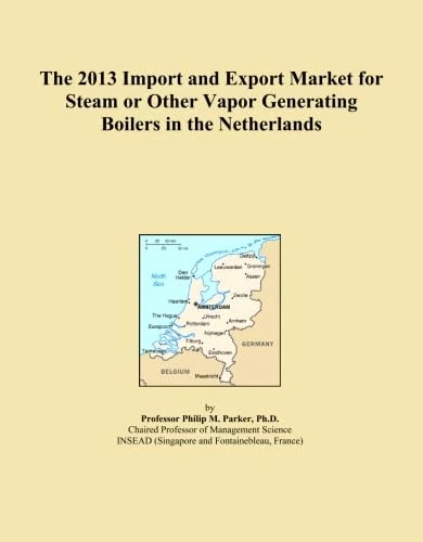 The 2013 Import and Export Market for Steam or Other Vapor Generating Boilers in the Netherlands