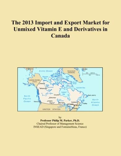 2013 Import Export Market Unmixed Vitamin E Canada