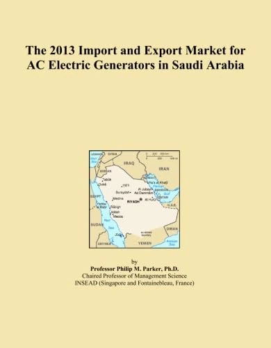 The 2013 Import and Export Market for AC Electric Generators in Saudi Arabia