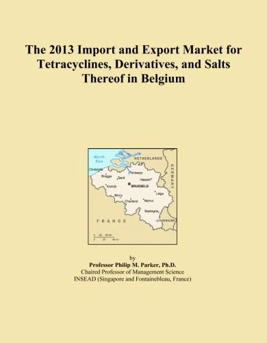 2013 Import and Export Market: Tetracyclines in Belgium