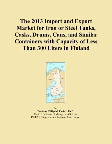 The 2013 Import and Export Market for Iron or Steel Tanks, Casks, Drums, Cans, and Similar Containers with Capacity of Less Than 300 Liters in Finland
