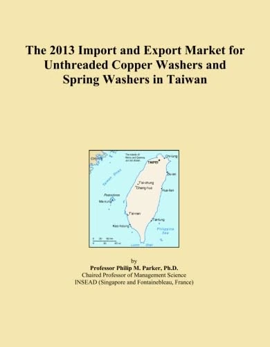 The 2013 Import and Export Market for Unthreaded Copper Washers and Spring Washers in Taiwan