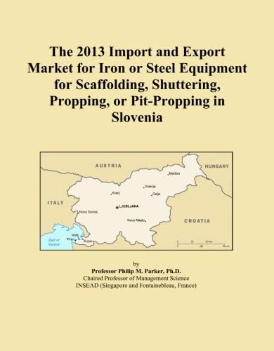 The 2013 Import and Export Market for Iron or Steel Equipment for Scaffolding, Shuttering, Propping, or Pit-Propping in Slovenia