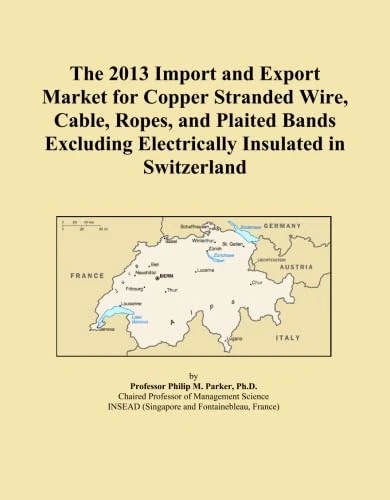 The 2013 Import and Export Market for Copper Stranded Wire, Cable, Ropes, and Plaited Bands Excluding Electrically Insulated in Switzerland
