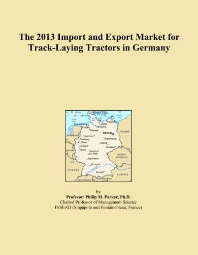 The 2013 Import and Export Market for Track-Laying Tractors in Germany
