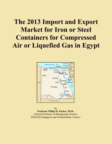 The 2013 Import and Export Market for Iron or Steel Containers for Compressed Air or Liquefied Gas in Egypt