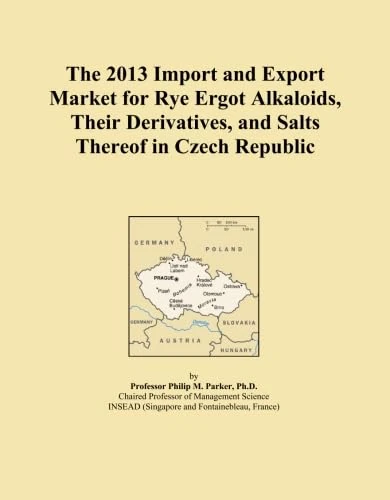 The 2013 Import and Export Market for Rye Ergot Alkaloids, Their Derivatives, and Salts Thereof in Czech Republic