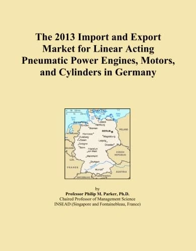 The 2013 Import and Export Market for Linear Acting Pneumatic Power Engines, Motors, and Cylinders in Germany