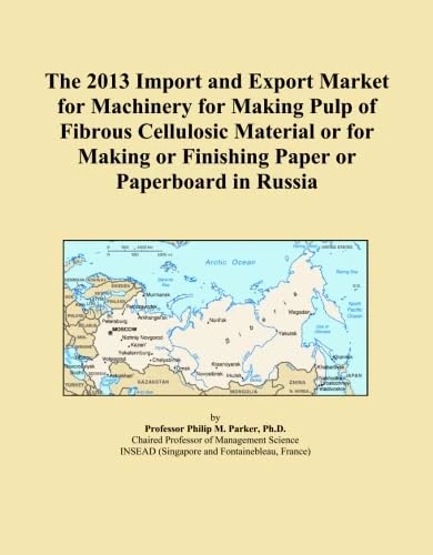 The 2013 Import and Export Market for Machinery for Making Pulp of Fibrous Cellulosic Material or for Making or Finishing Paper or Paperboard in Russia