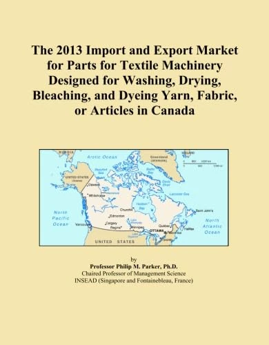 The 2013 Import and Export Market for Parts for Textile Machinery Designed for Washing, Drying, Bleaching, and Dyeing Yarn, Fabric, or Articles in Canada