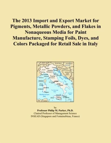 The 2013 Import and Export Market for Pigments, Metallic Powders, and Flakes in Nonaqueous Media for Paint Manufacture, Stamping Foils, Dyes, and Colors Packaged for Retail Sale in Italy
