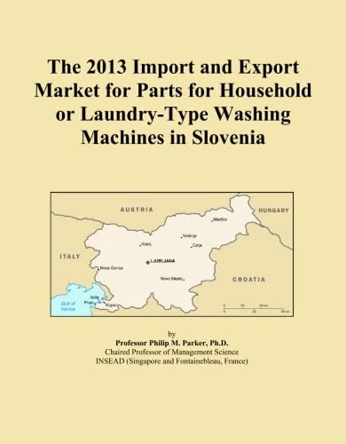The 2013 Import and Export Market for Parts for Household or Laundry-Type Washing Machines in Slovenia