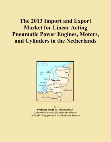 The 2013 Import and Export Market for Linear Acting Pneumatic Power Engines, Motors, and Cylinders in the Netherlands