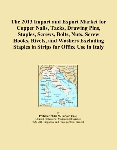 The 2013 Import and Export Market for Copper Nails, Tacks, Drawing Pins, Staples, Screws, Bolts, Nuts, Screw Hooks, Rivets, and Washers Excluding Staples in Strips for Office Use in Italy