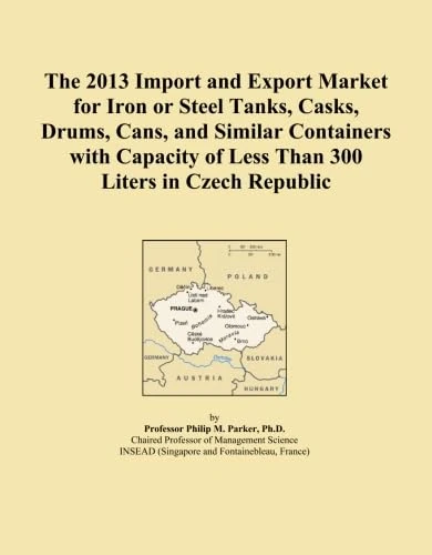 The 2013 Import and Export Market for Iron or Steel Tanks, Casks, Drums, Cans, and Similar Containers with Capacity of Less Than 300 Liters in Czech Republic
