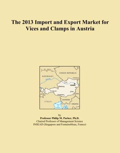 The 2013 Import and Export Market for Vices and Clamps in Austria