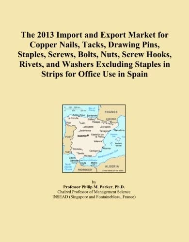 The 2013 Import and Export Market for Copper Nails, Tacks, Drawing Pins, Staples, Screws, Bolts, Nuts, Screw Hooks, Rivets, and Washers Excluding Staples in Strips for Office Use in Spain
