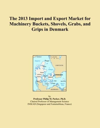 The 2013 Import and Export Market for Machinery Buckets, Shovels, Grabs, and Grips in Denmark