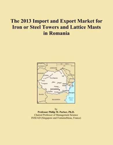 Iron and Steel Towers Market Romania 2013 - ICON Group