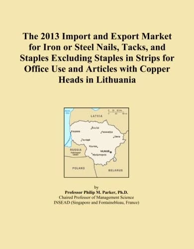 The 2013 Import and Export Market for Iron or Steel Nails, Tacks, and Staples Excluding Staples in Strips for Office Use and Articles with Copper Heads in Lithuania - Image 1